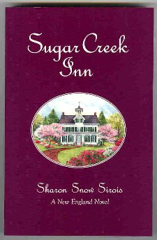 Beispielbild fr New England Novel #02 : Sugar Creek Inn zum Verkauf von Better World Books
