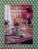 Beispielbild fr Vera Bradley: Our Favorite Recipes zum Verkauf von Front Cover Books