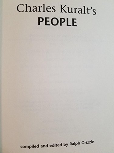 Charles Kuralt's People (9780967909615) by Kuralt, Charles; Grizzle, Ralph