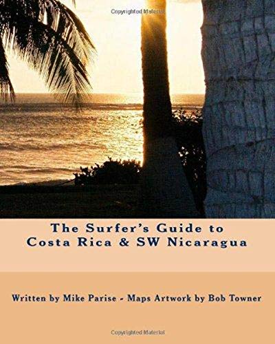 9780967910000: The Surfer's Guide to Costa Rica & SW Nicaragua