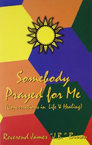 Stock image for Somebody Prayed for me for sale by Books Puddle