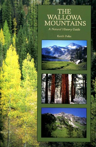 Stock image for Wallowa Mountains: A Natural History Guide for sale by thebookforest.com