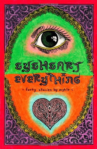 Stock image for Eyeheart Everything for sale by Chiron Media