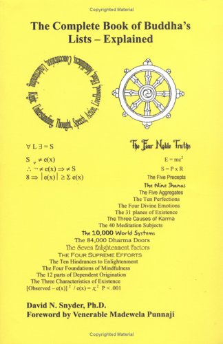 9780967928517: The Complete Book of Buddha's Lists -- Explained by Ph.D. David N. Snyder (2006-05-03)