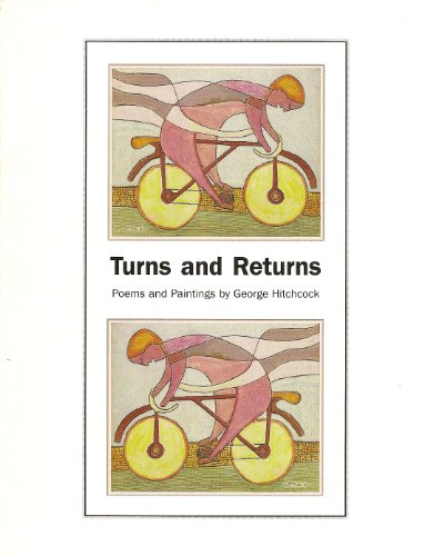 Imagen de archivo de Turns and Returns: Poems and Paintings a la venta por Stock & Trade  LLC