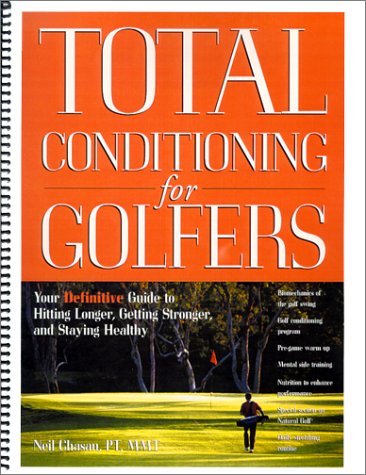 9780967933108: Title: Total Conditioning for Golfers