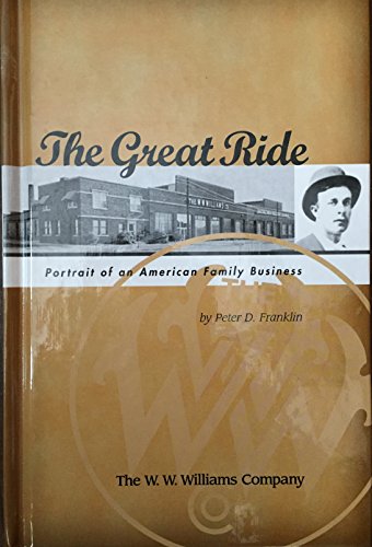 The Great Ride: Portrait of an American Family Business