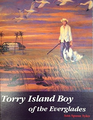 9780967935119: Torry Island Boy of the Everglades