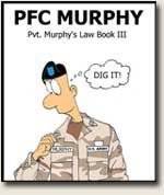 PFC Murphy. (PVT Murphy's Law Book III) (PVT Murphy's Law, Volume 3)