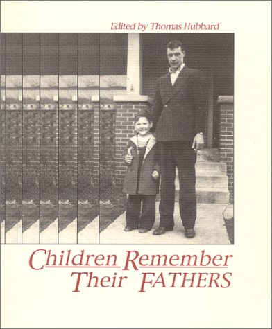 9780967936499: Children Remember Their Fathers