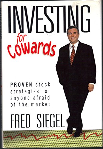Beispielbild fr Investing for Cowards : Proven Stock Strategies for Anyone Afraid of the Market zum Verkauf von Better World Books