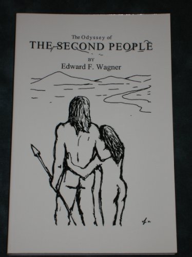 Stock image for THE ODYSSEY OF THE SECOND PEOPLE for sale by Gian Luigi Fine Books