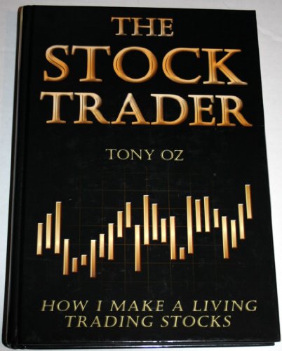 Stock image for The Stock Trader: How I Make a Living Trading Stocks for sale by HPB-Red