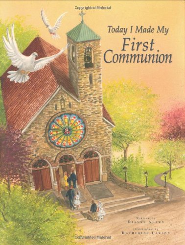 Imagen de archivo de Today I Made My First Communion a la venta por Better World Books