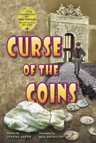 Imagen de archivo de Curse of the Coins : Adventures with Sister Philomena, Special Agent to the Pope a la venta por Better World Books