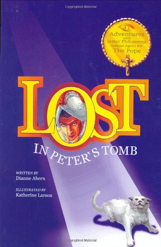 Beispielbild fr Lost in Peter's Tomb zum Verkauf von SecondSale