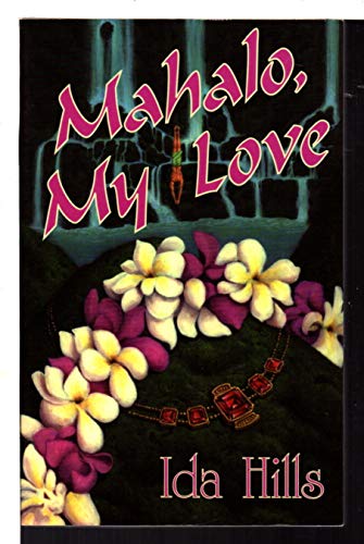 Beispielbild fr Mahalo, My Love zum Verkauf von ThriftBooks-Dallas