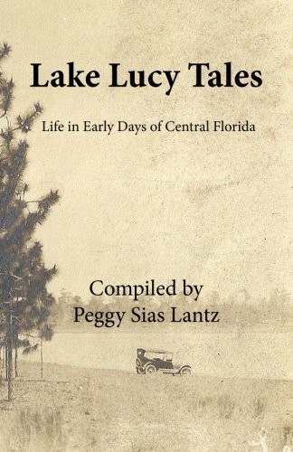 Stock image for Lake Lucy Tales for sale by GF Books, Inc.