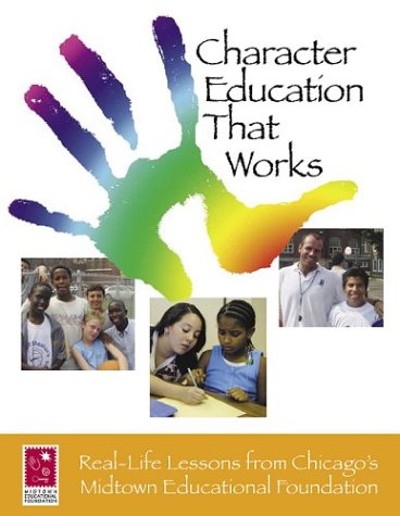 Stock image for Character Education That Works for sale by Better World Books