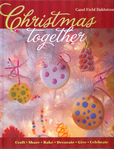 Beispielbild fr Christmas Together zum Verkauf von Wonder Book
