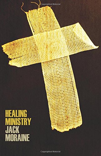 Beispielbild fr Healing Ministry : A Practical Guide for Every Believer zum Verkauf von Better World Books