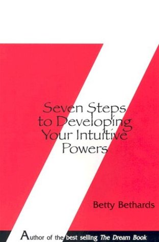 Beispielbild fr Seven Steps to Developing Your Intuitive Powers: An Interactive Workbook zum Verkauf von ZBK Books