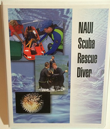 9780967990323: NAUI Scuba Rescue Diver