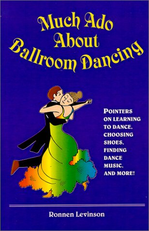 Much Ado About Ballroom Dancing