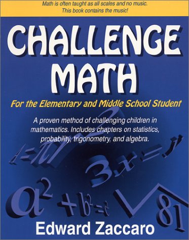 Stock image for Challenge Math for the Elementary & Middle School Student for sale by SecondSale