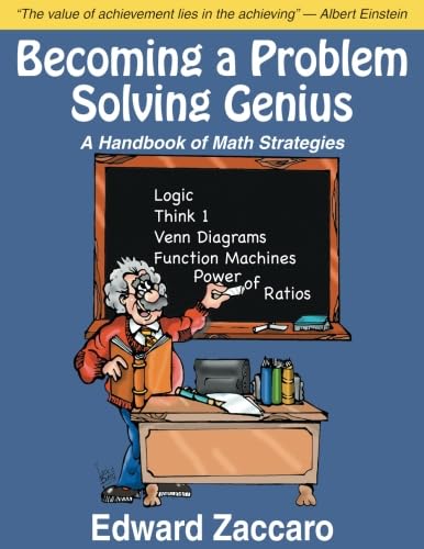 Imagen de archivo de Becoming a Problem Solving Genius: A Handbook of Math Strategies a la venta por Goodwill of Colorado