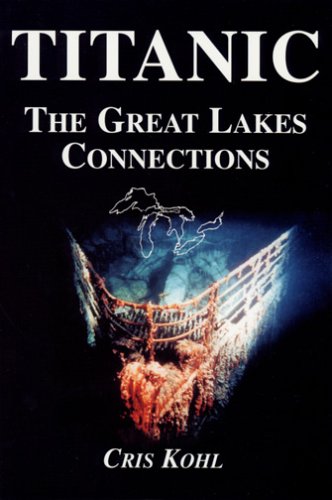 Beispielbild fr Titanic Grt Lks Connection zum Verkauf von Magers and Quinn Booksellers