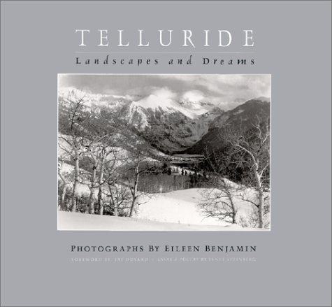 9780967998602: Telluride : Landscapes and Dreams