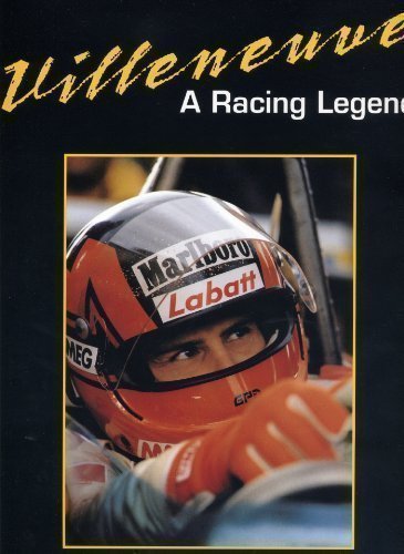 Villeneuve - a Racing Legend