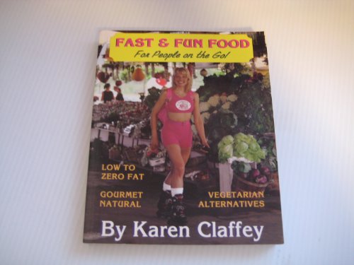 Beispielbild fr Fast & Fun Food: For People on the Go zum Verkauf von HPB Inc.