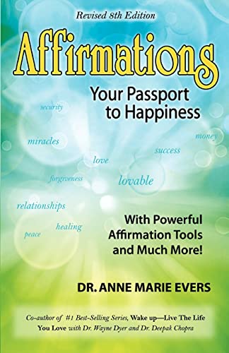 Stock image for Affirmations Your Passport to Happiness 8th edition for sale by SecondSale
