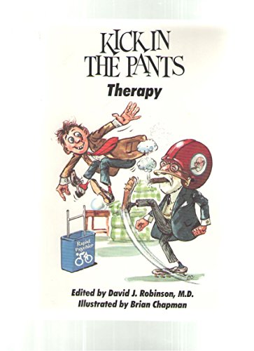 Beispielbild fr Kick in the Pants Therapy zum Verkauf von Wonder Book