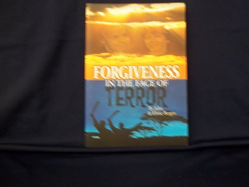 Stock image for Forgiveness in the Face of Terror for sale by G3 Books