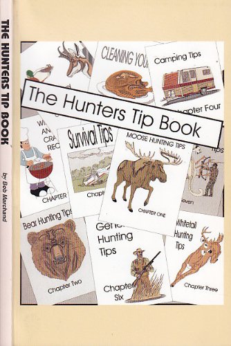 Beispielbild fr Hunters Tip Book zum Verkauf von SecondSale