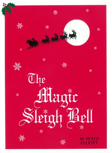 Beispielbild fr The Magic Sleigh Bell zum Verkauf von Better World Books