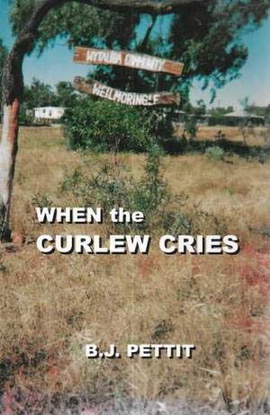 Imagen de archivo de When the Curlew Cries a la venta por Edmonton Book Store