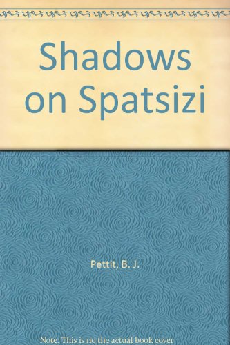 9780968127353: Shadows on Spatsizi