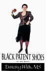 Black Patent Shoes: Dancing with MS