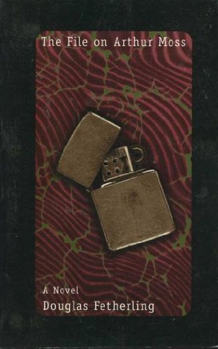 9780968166062: The File On Arthur Moss