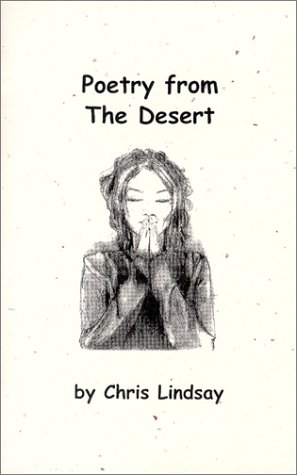 Poetry from The Desert (9780968176443) by Christopher Lindsay