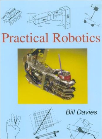 9780968183007: Practical Robotics: Principles and Applications