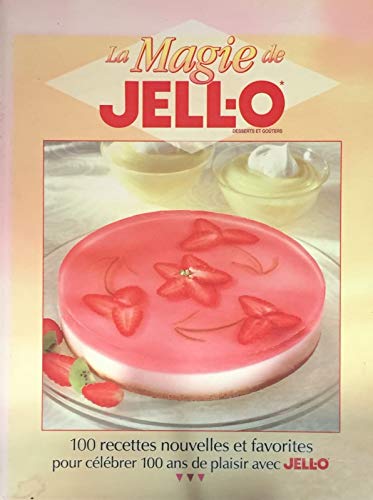 Imagen de archivo de Magie de Jell-O a la venta por Better World Books Ltd
