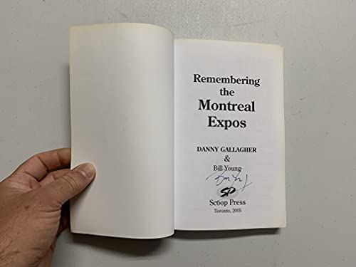 Beispielbild fr Remembering the Montreal Expos zum Verkauf von GF Books, Inc.