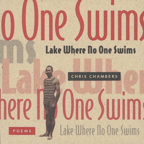 Beispielbild fr Lake Where No One Swims zum Verkauf von High Park Books