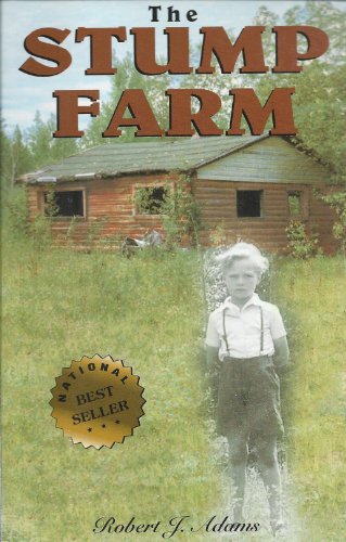 Stock image for The Stump Farm for sale by Better World Books: West