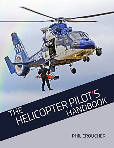Imagen de archivo de The Helicopeter Pilot's Handbook a la venta por Better World Books